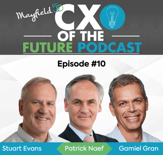 Mayfield CXO of the Future Podcast #1